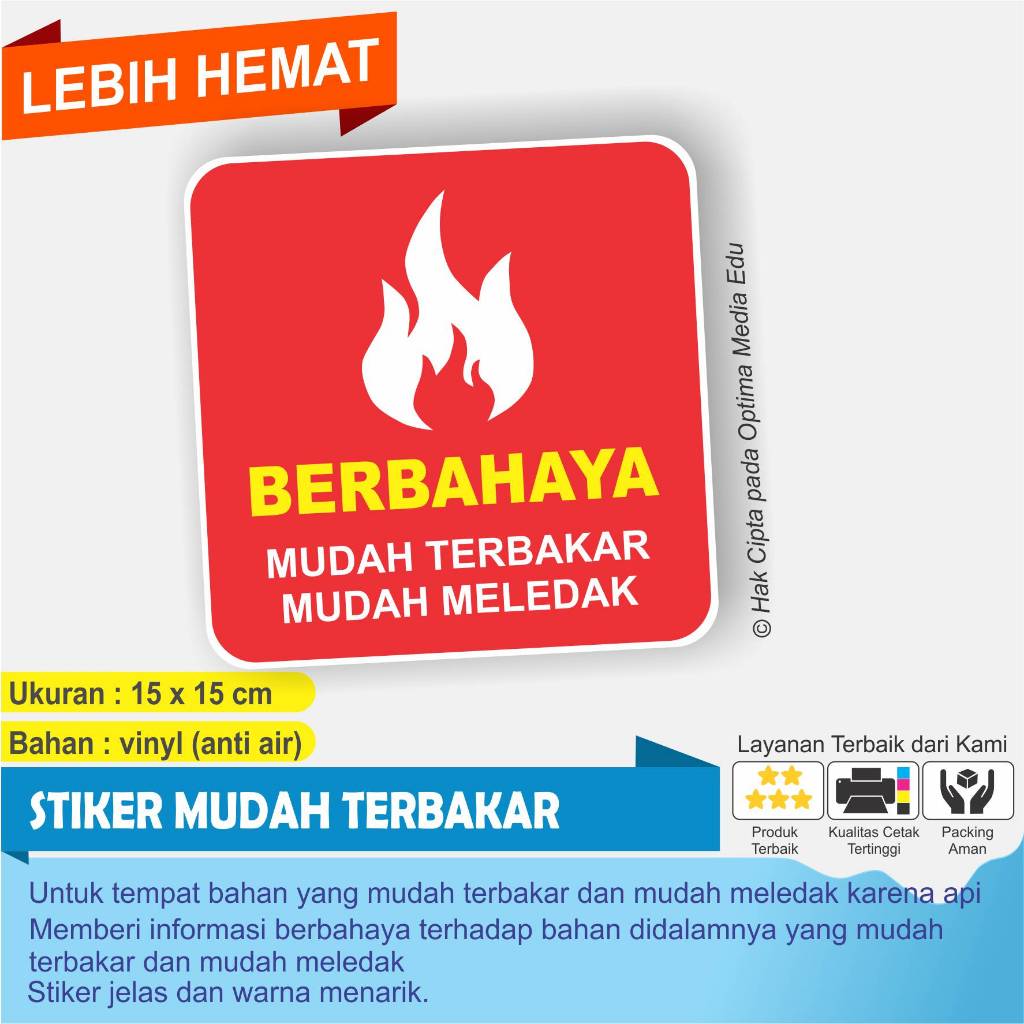 

CETAK STIKER BAHAN MUDAH TERBAKAR MUDAH MELEDAK