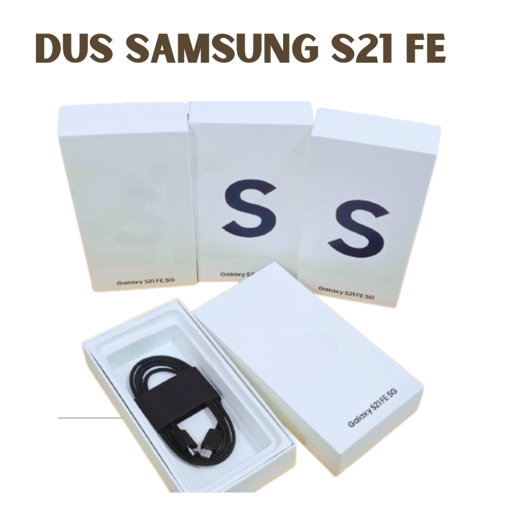 

Dus Box Kotak Samsung S21 FE Fulset Accesories -Jagoan Gadget 88