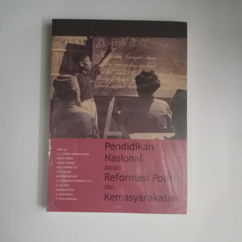 Buku Pendidikan Nasional Dalam Reformasi Politik Dan Kemasyarakatan Original Musibook Bukuasli