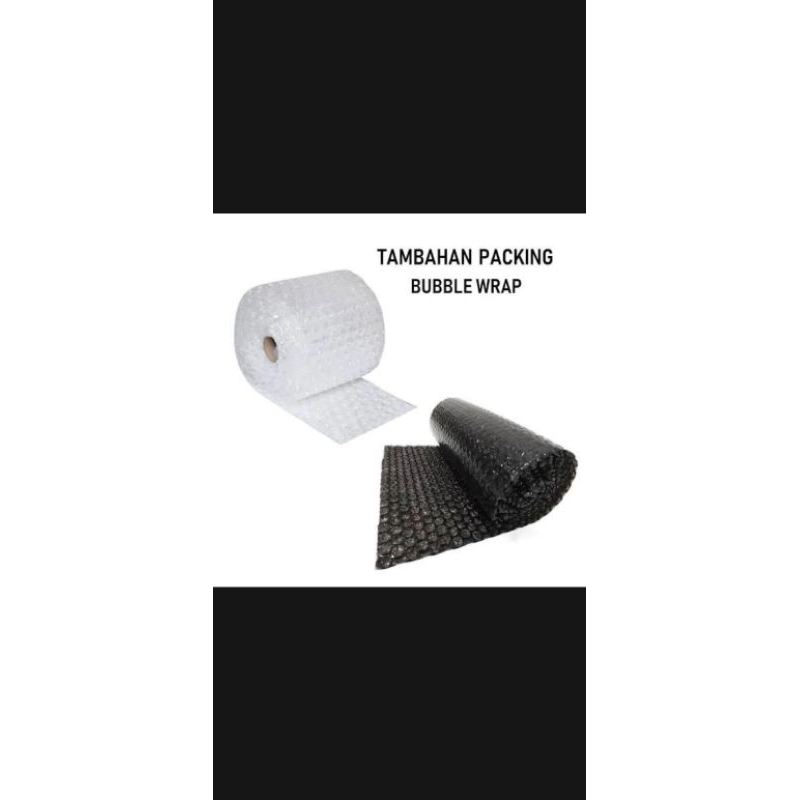 

packing tambahan bubble warp