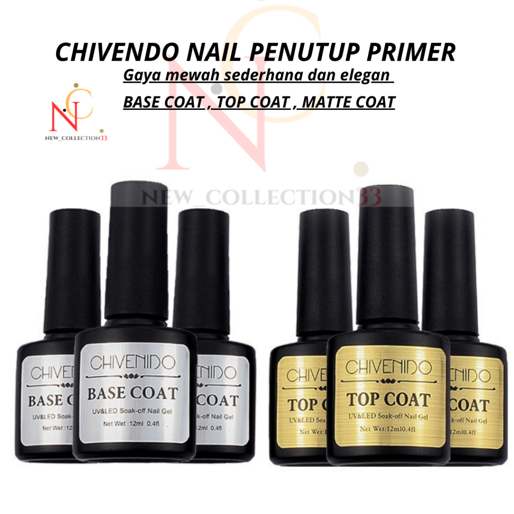 NC New_collection33 Base Coat Nail Polish - Top Coat Nail Polish - Matte Coat Nail Polish - Chivenid