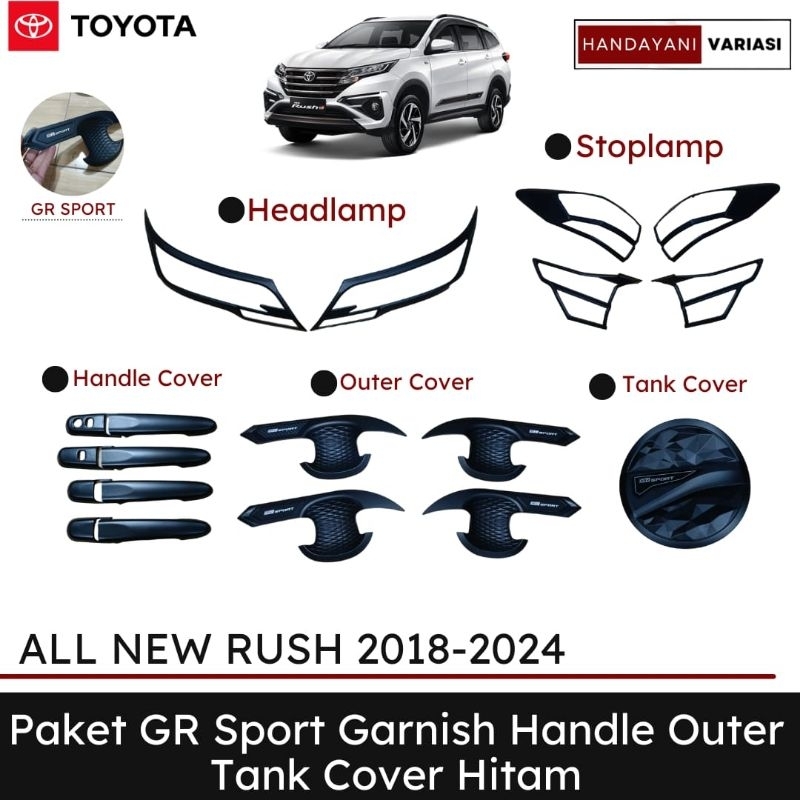 Paket Variasi Toyota Rush 2018 2024 Gr Sport Cover Lampu Handle Outer Tank Cover Hitam