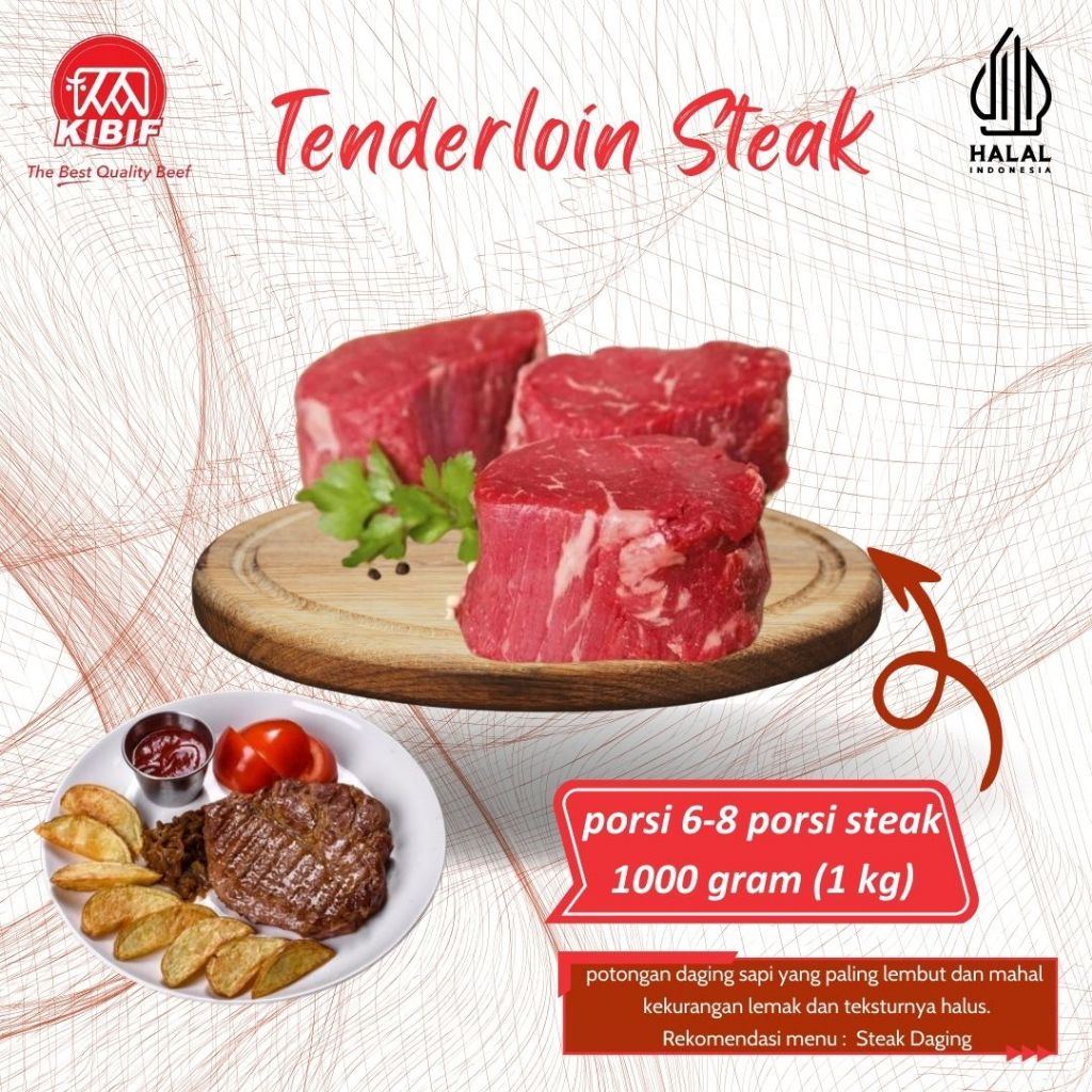 

Tenderloin Steak 1kg (6-8 porsi)