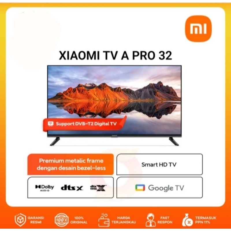 TV LED XIAOMI 32INCH A PRO 32 ANDROID GOOGLE TV