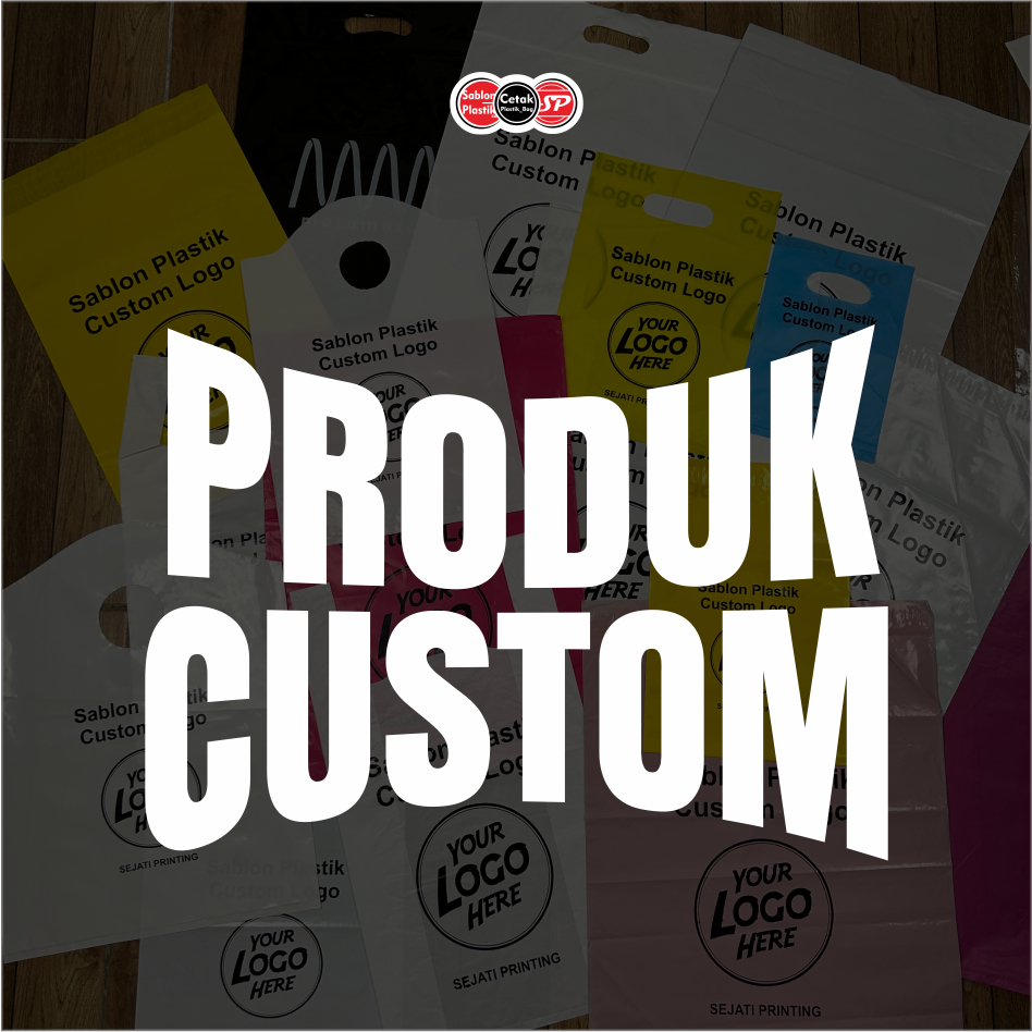 

Produk Custom- SEJATIPRINTING