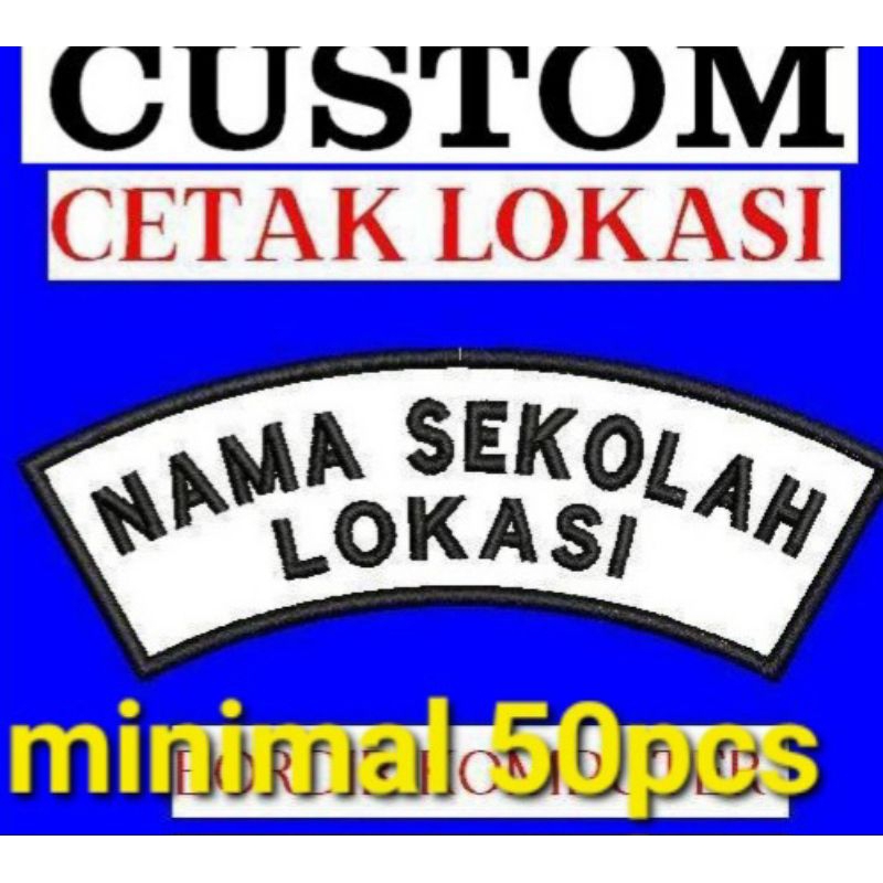 

PATCH BET LOKASI MINIMAL PESAN 50pcs