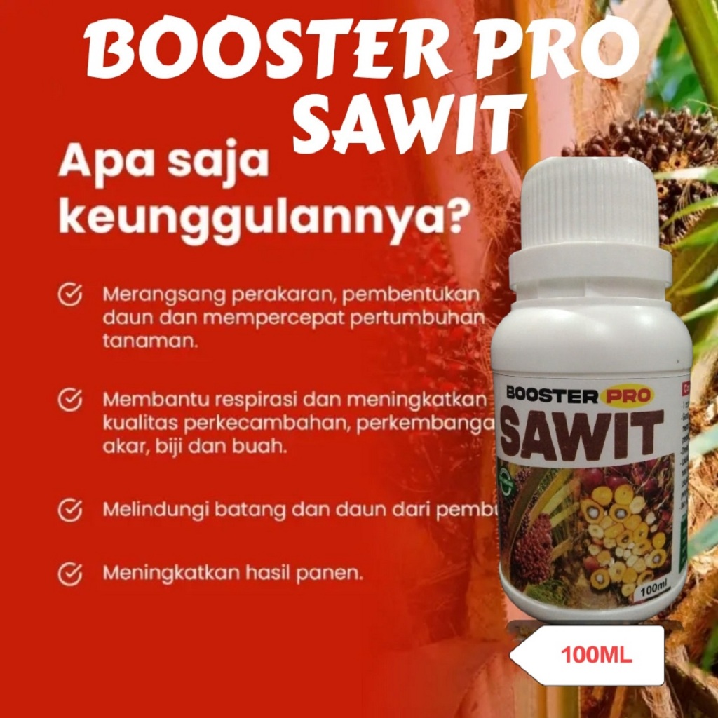 Pupuk booster pro  Pelebat BuahSawit Organik Booster Sawit 100ml