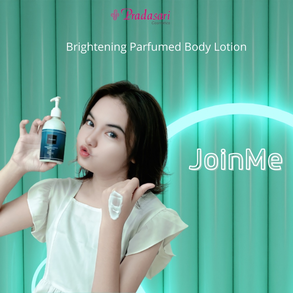 PRADASARI Brightening Parfumed Body Lotion JoinMe 250gr