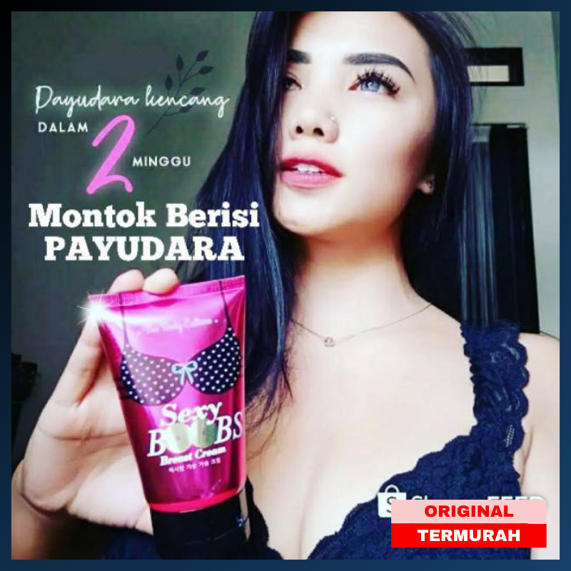 Krim Pembesar Dan Pengencang Payudara Ampuh Permanen Sexy Boobs Breast Cream Pembesar Payudara Monto