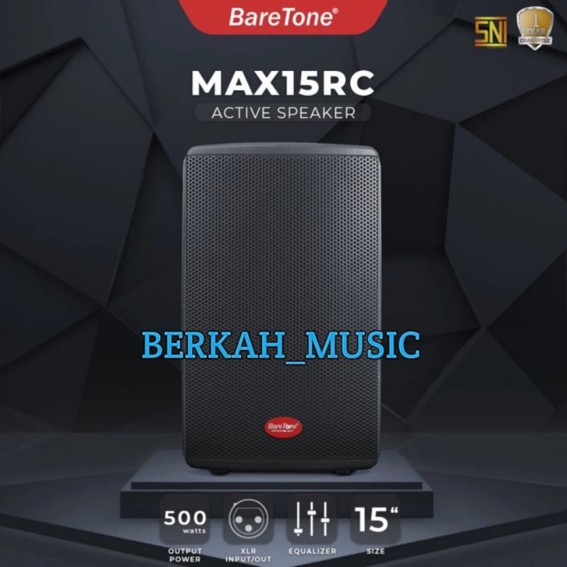 Baretone Speaker Aktif Max15rc original Speaker 15inch
