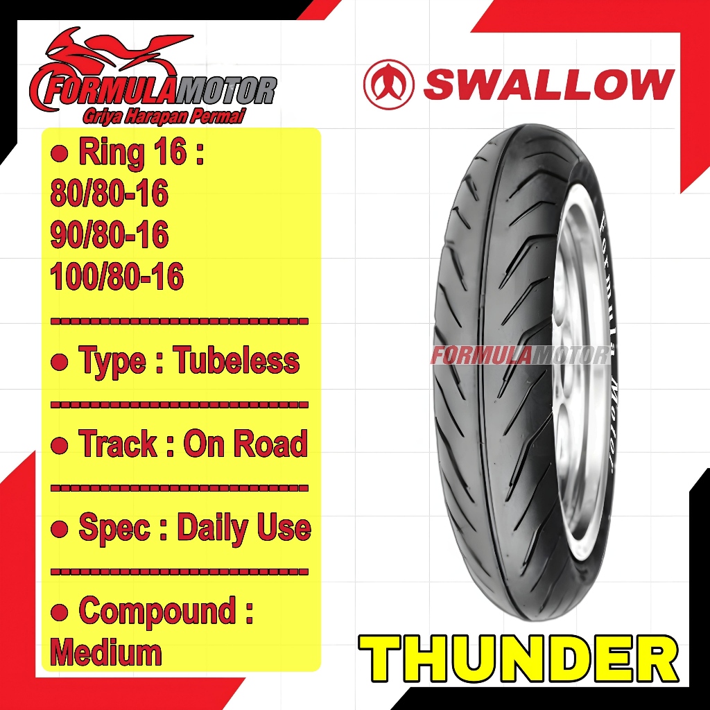 Swallow Thunder Ring 16 Tubeless All Size - Ban Motor Matic Hayate, Skywave, Nouvo Tubles SB108 SB-1