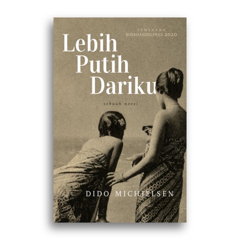 Buku Lebih Putih Dariku Dido Michielsen