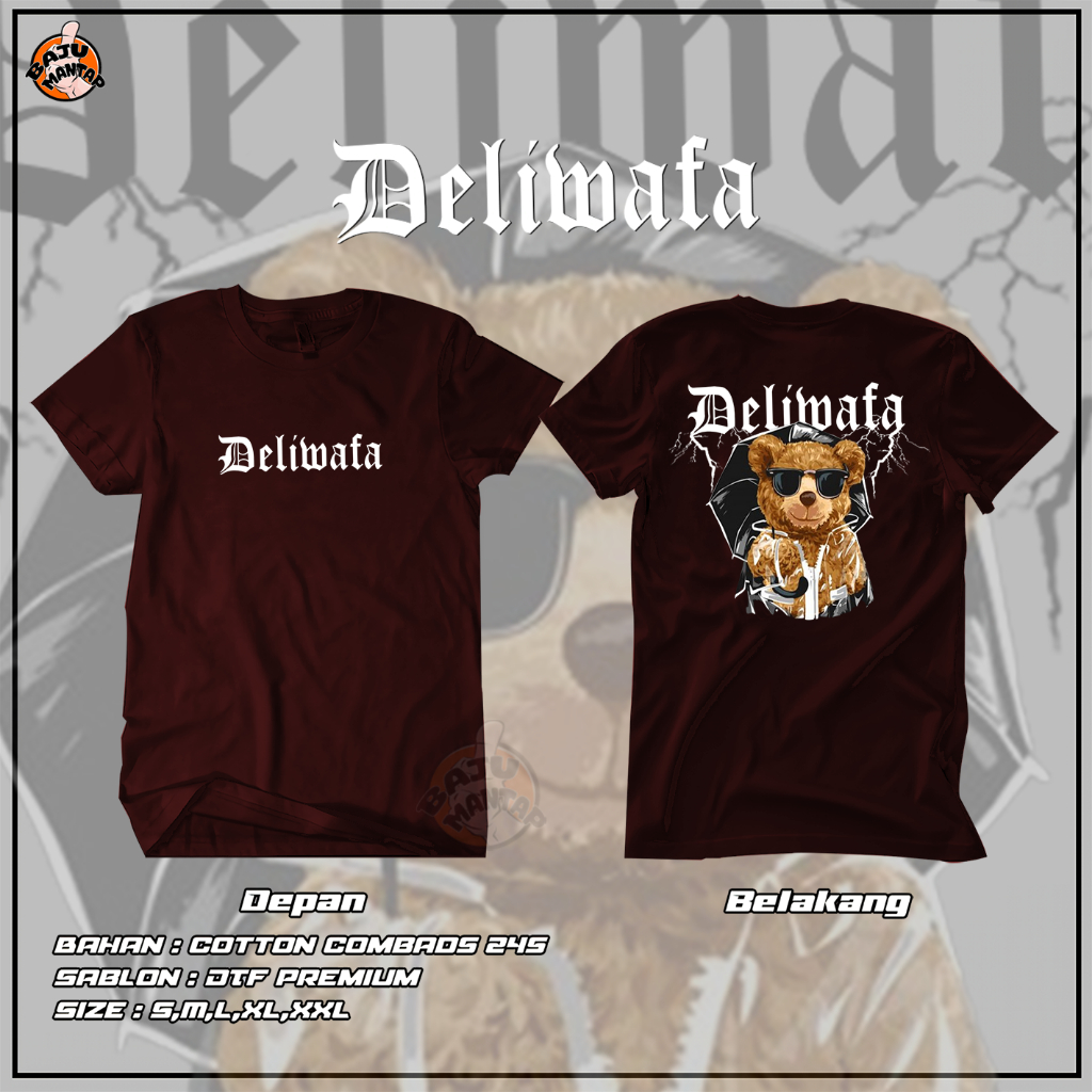 Baju Mantap Baju Motif Deliwafa - Deliwafa Tshirt - Kaos Deliwafa Bear New 2024 - Kaos Distro Deliwa
