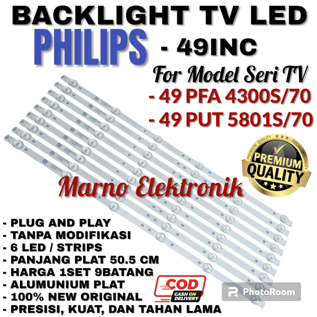 BACKLIGHT TV LED PHILIPS 49 INC INCH 49PFA4300S/70 49PUT5801S/70 49 PFA4300S/70 49 PUT5801S/70 49PFA