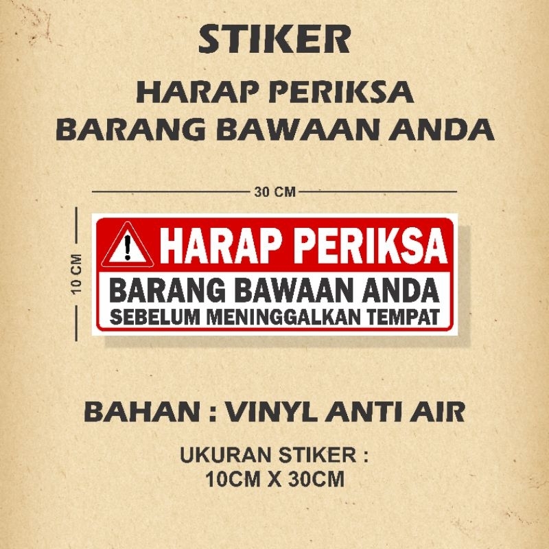 

Stiker Harap Periksa Kembali Barang Bawaan Anda Sticker Periksa Bawaan Anda Sebelum Pergi Sticker