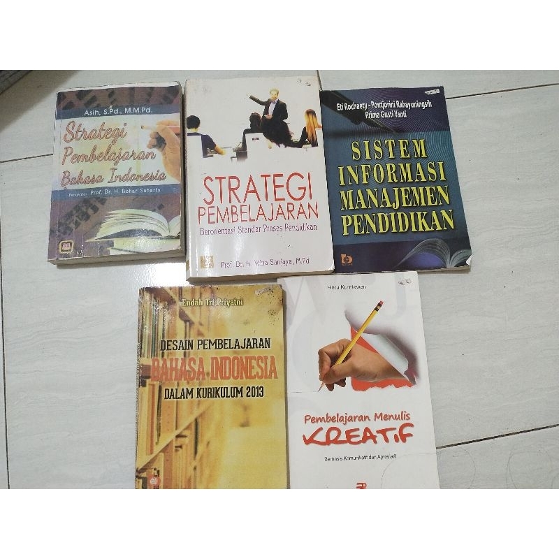 

Buku Strategi Pembelajaran, Desain Pembelajaran, Pembelajaran menulis kreatif, dan Sistem Informasi Manajemen Pendidikan