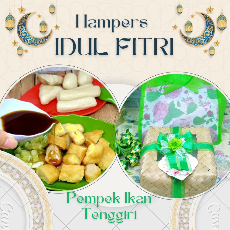 

Hampers Idul Fitri Pempek Ikan Tenggiri /Parcel Lebaran Pempek Ikan Tenggiri