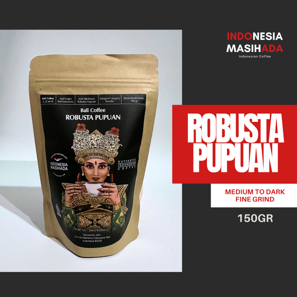 

INDONESIA MASIH ADA Kopi Robusta Pupuan Oleh-oleh Khas Bali 150gr