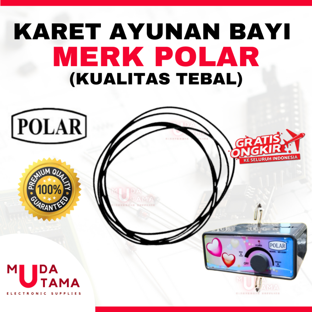 KARET AYUNAN LISTRIK BAYI POLAR - TEBAL & BAGUS | KARET AYUNAN BAYI POLAR | BELTING AYUNAN POLAR | K