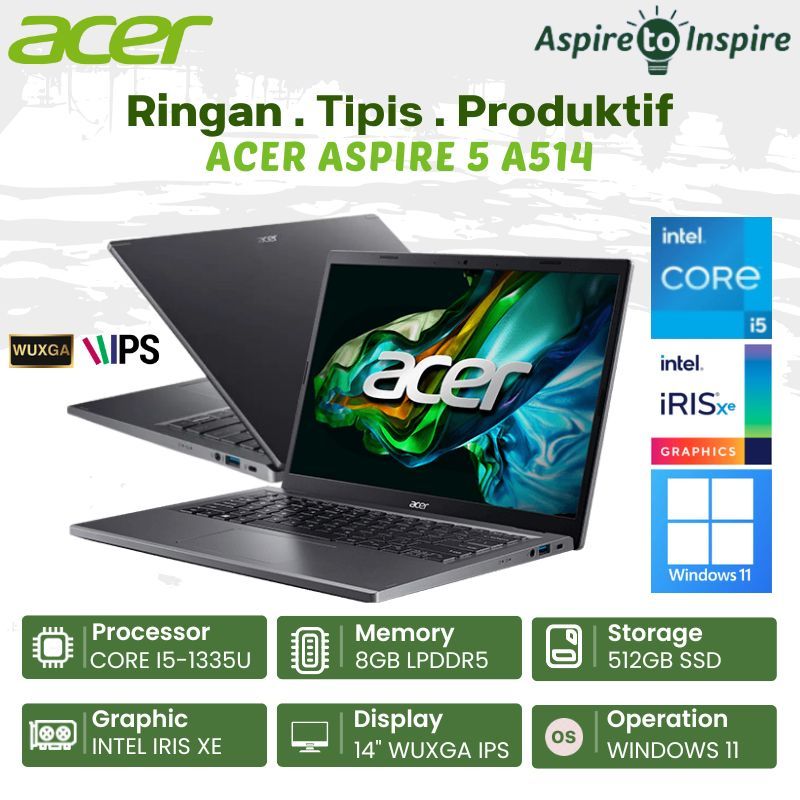 ACER LAPTOP ASPIRE 5 SLIM A514-56P-57Q8 14" WUXGA INTEL CORE I5-1335U RAM 8GB SSD 512GB IRIS XE W11 