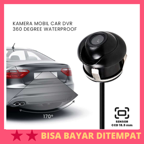 Kamera Mobil Car DVR Reversing Blind Spot Camera 360 Degree Waterproof / Kamera Camera CCTV Tersembu