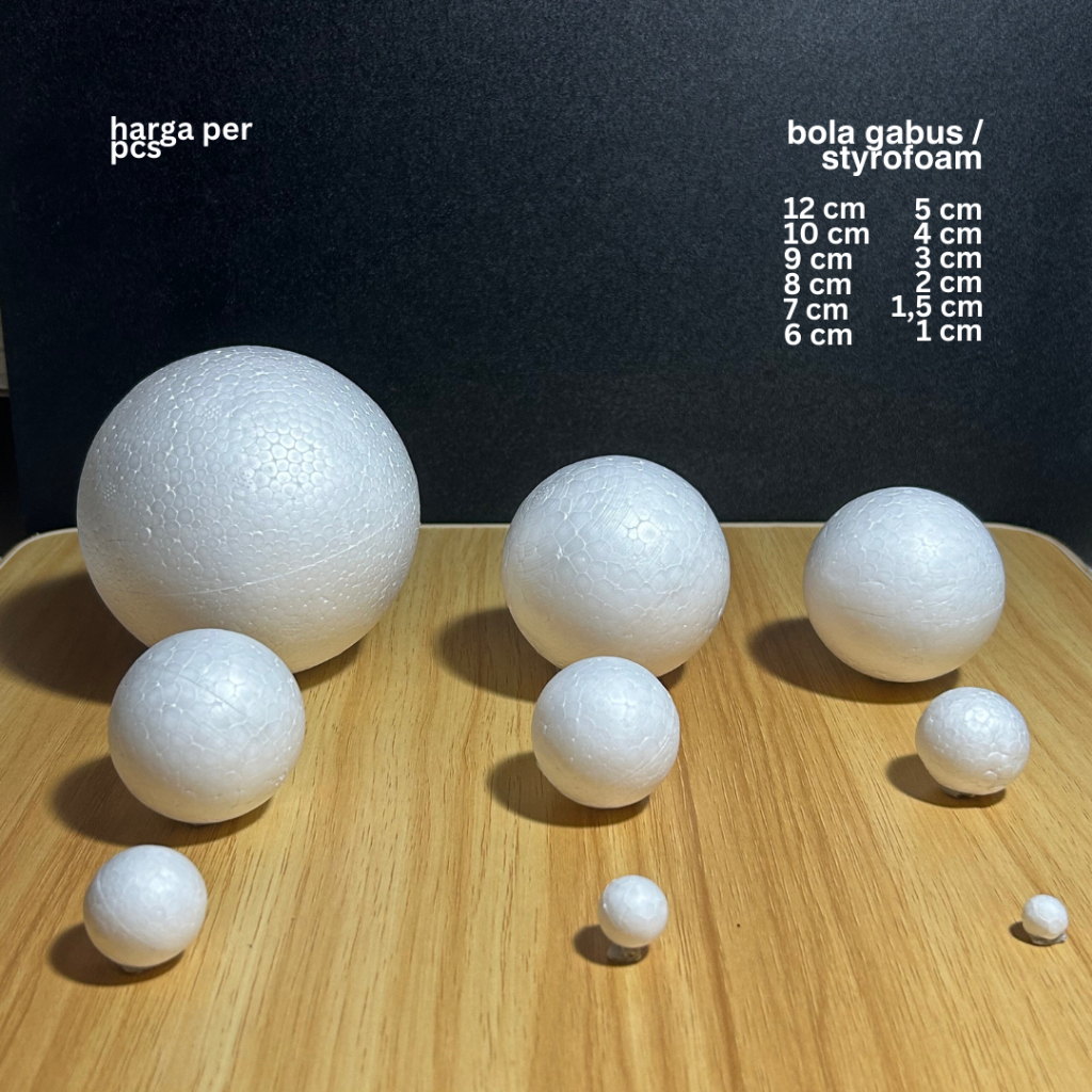 

BOLA GABUS / STYROFOAM DIAMETER 1 CM , 2 CM, 3 CM, 4 CM, 5 CM