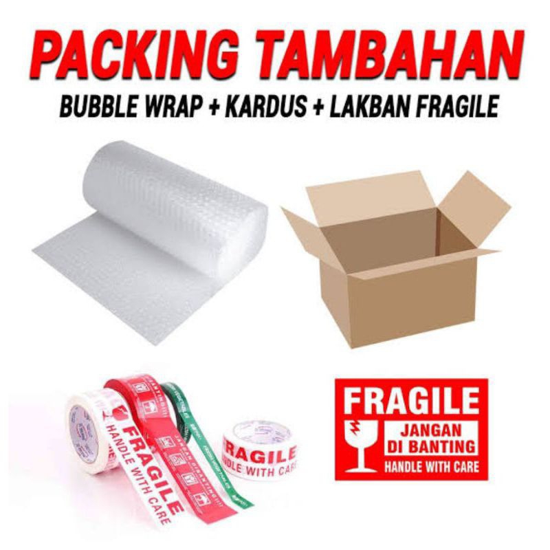 

Paking tambahan suapaya paket lebih aman xtra buble dus dan lakban fragil