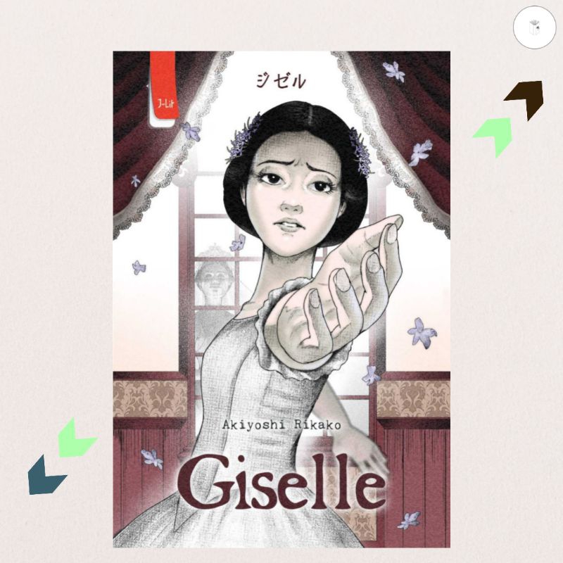 Buku Novel Giselle (New Cover) - Akiyoshi Rikako