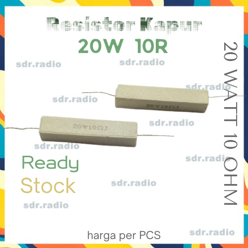 RESISTOR 20W 10 OHM RESISTOR 10 OHM RESISTOR 20 WATT 10 OHM RESISTOR KAPUR 20 W 10 OHM