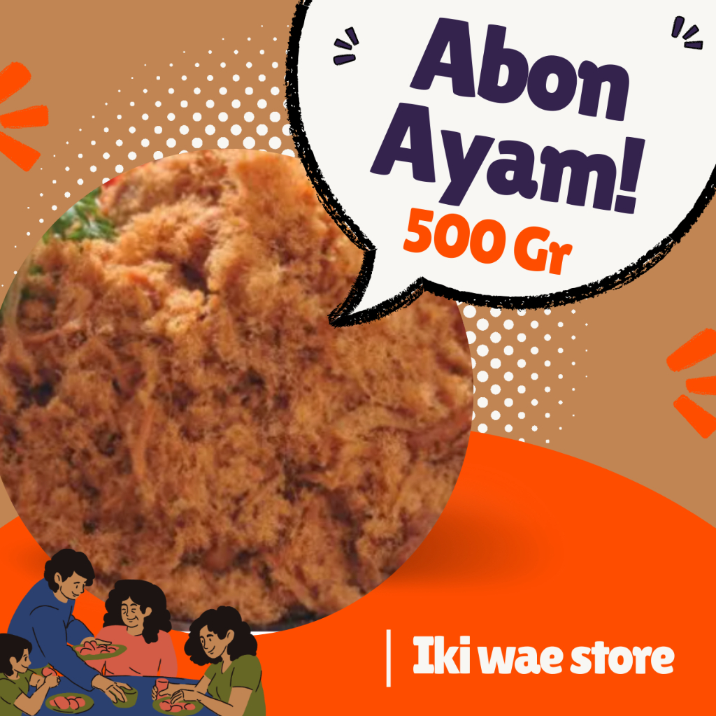 

ABON AYAM ORIGINAL | ABON AYAM RASA ORIGINAL | ABON AYAM IKI WAE STORE 500 GR