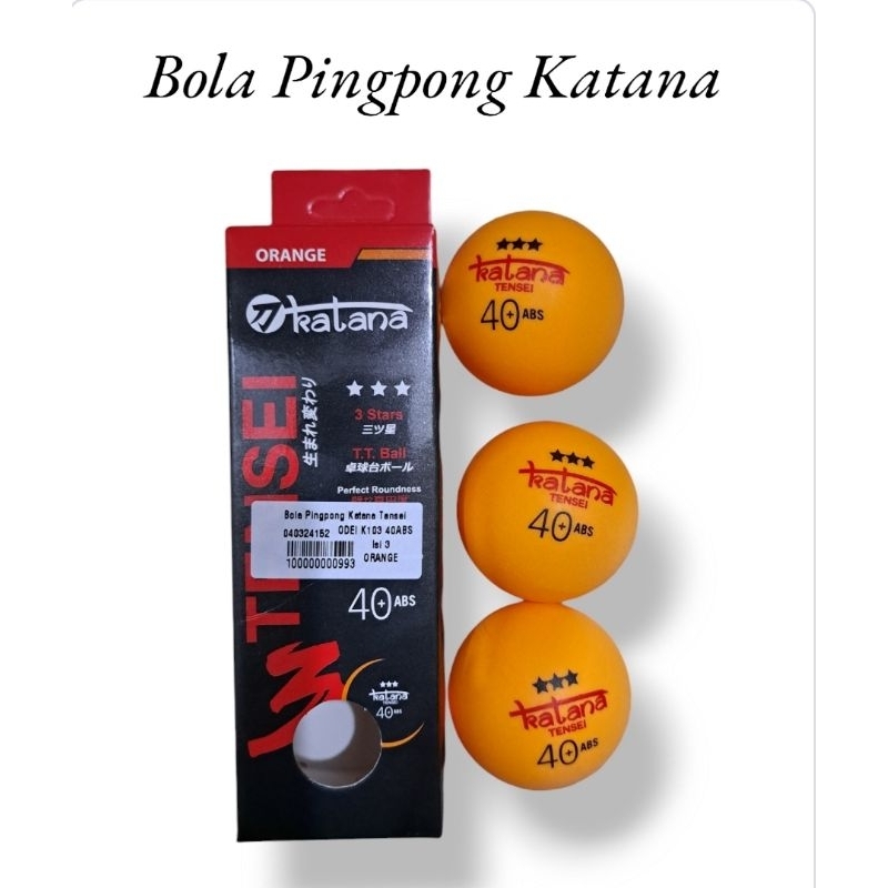 Bola Ping Pong Katana/ Bola Pingpong Katana /Bola Tenis Meja Katana 3 Star Isi 3