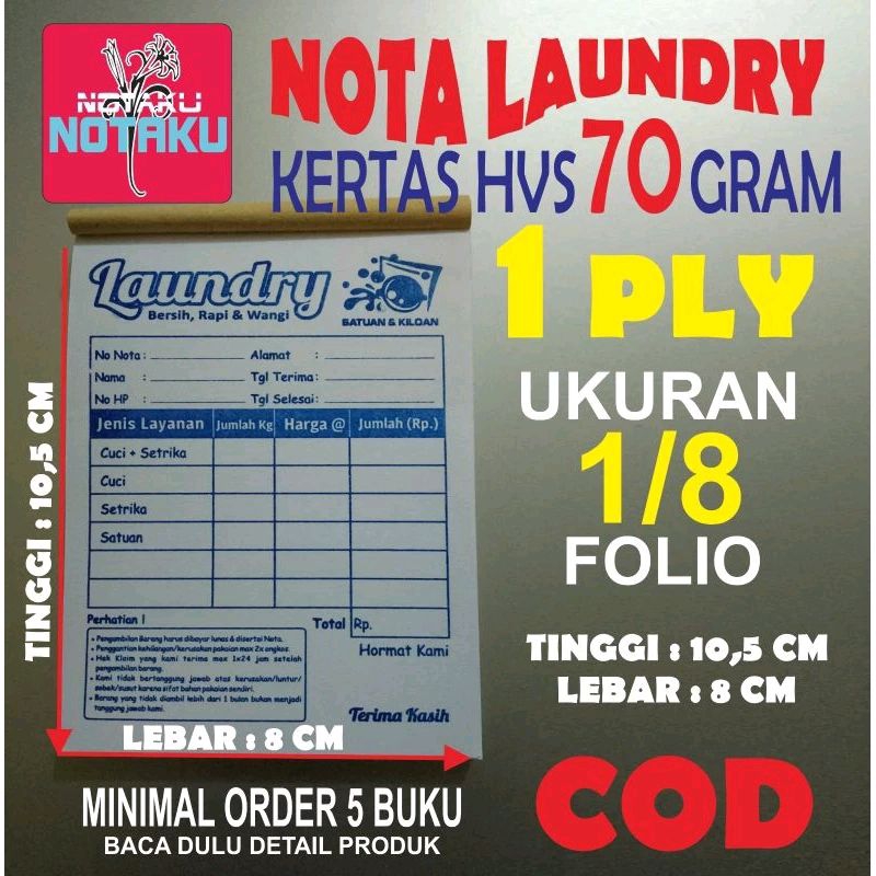 

nota laundry 1 ply Satuan dan kiloan. Hvs 70 gram. ukuran mini 1/8 folio.( 8 x 10,5 cm ) isi 50/buku.READYSTOCKeh