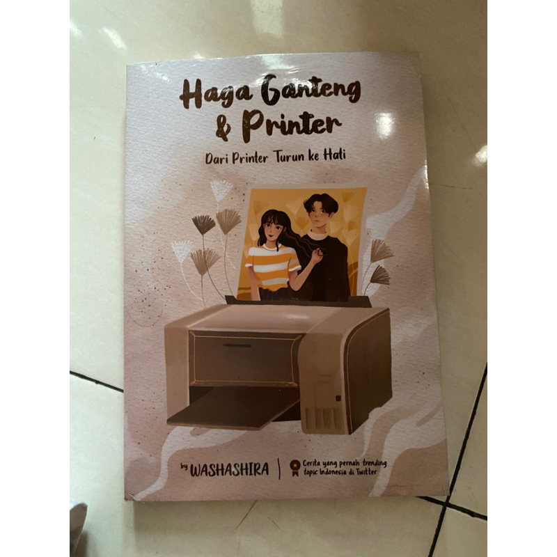 BUKU AU HAGA GANTENG DAN PRINTER