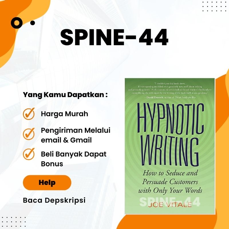 

Hypnotic Writing How to Seduce and Persuade Customers with Only Your Word :Tulisan Hipnotis Cara Merayu dan Membujuk Pelanggan Hanya dengan Kata-kata Anda