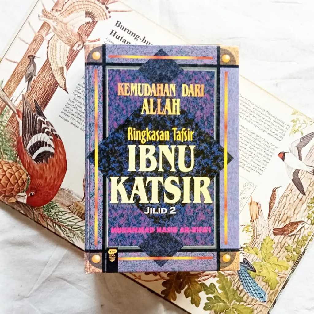 Kemudahan dari Allah: Ringkasan Tafsir Ibnu Katsir by Muhammad Nasib Ar-Rifai | Gema Insani Press