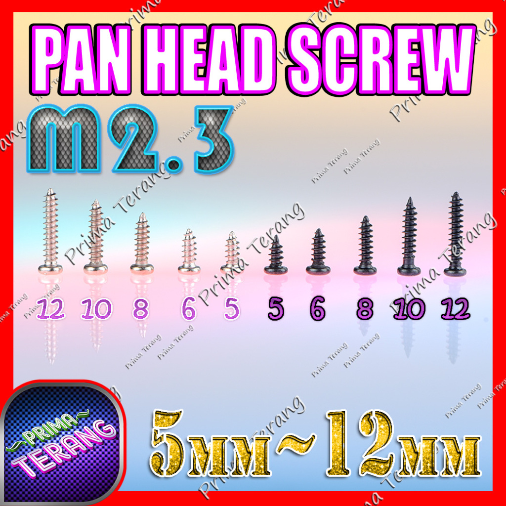 Skrup JP Tapping M 2.3 Kepala Bulat 5 6 8 10 12 mm Tap M2.3 PH Silver / Hitam