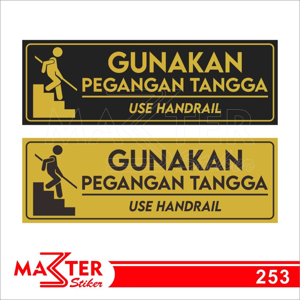 

253 - Stiker Gunakan Pegangan Tangga, Use Handrail, Sticker Vinyl, Tahan Air, Termurah, Bisa Custom