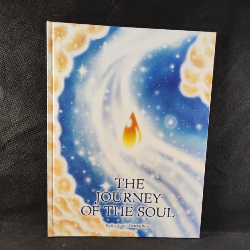 Buku The Journey Of The Soul, Radha Soami Satsang Beas.