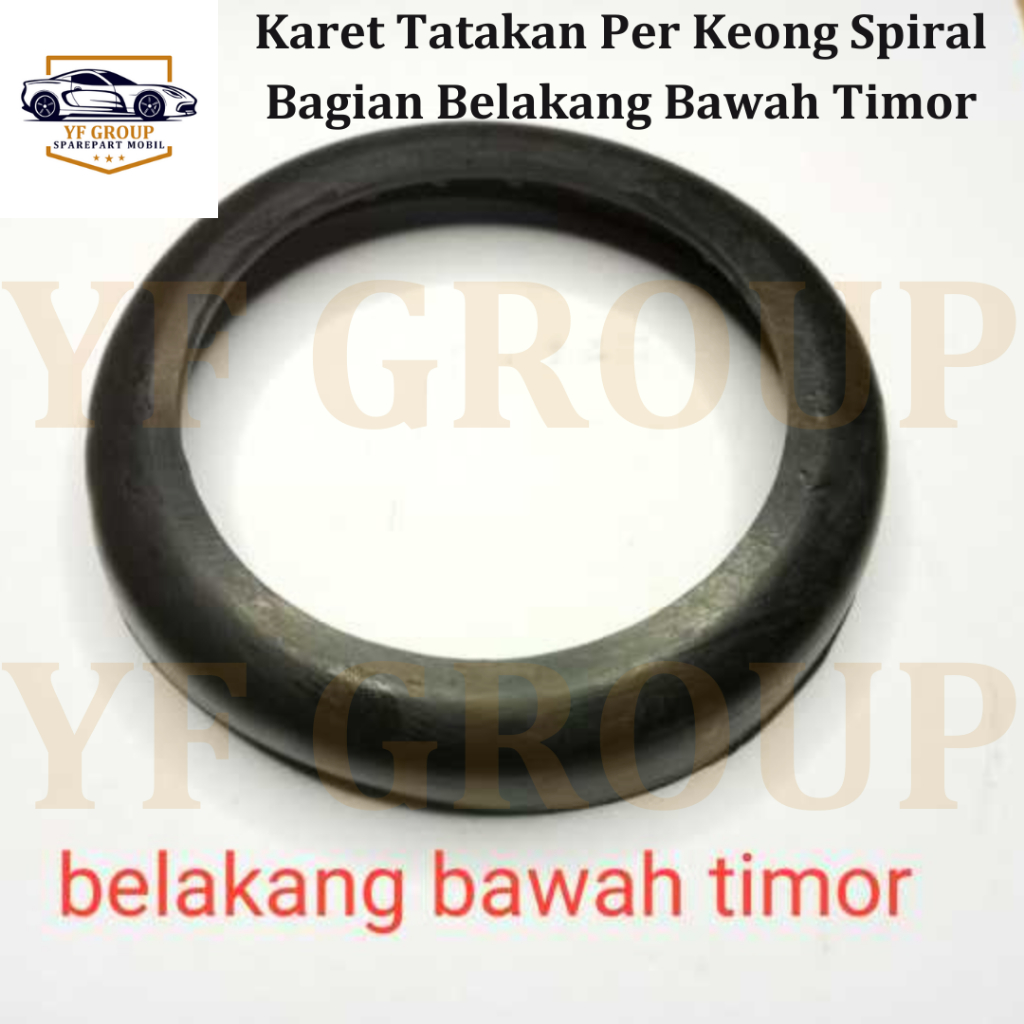 SPAREPART MOBIL Karet Tatakan Per Keong Spiral Bagian Belakang Bawah Timor