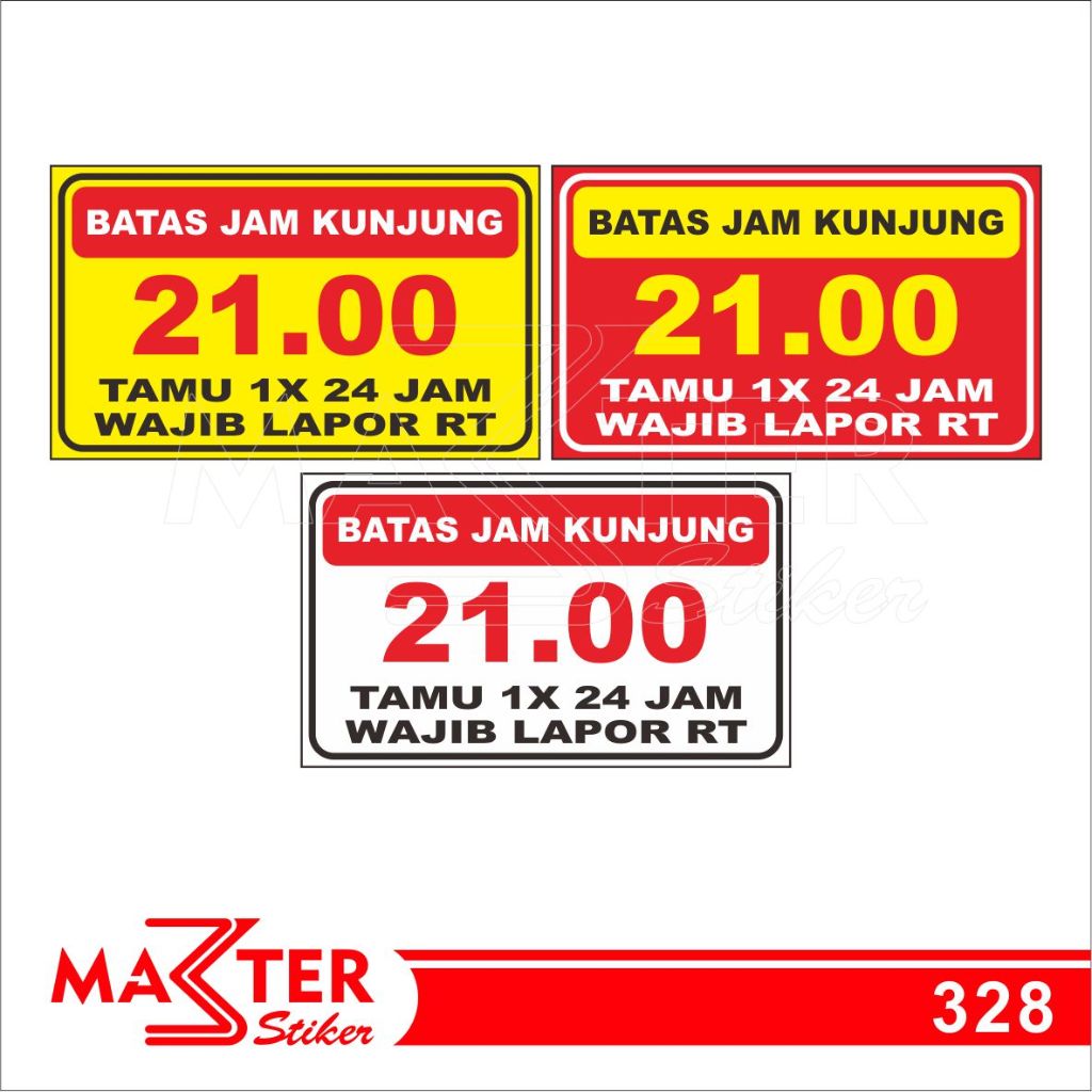 

328 - Stiker Batas Jam Berkunjung, Sticker Vinyl, Premium, Tahan Air, Termurah, dan Bisa Custom