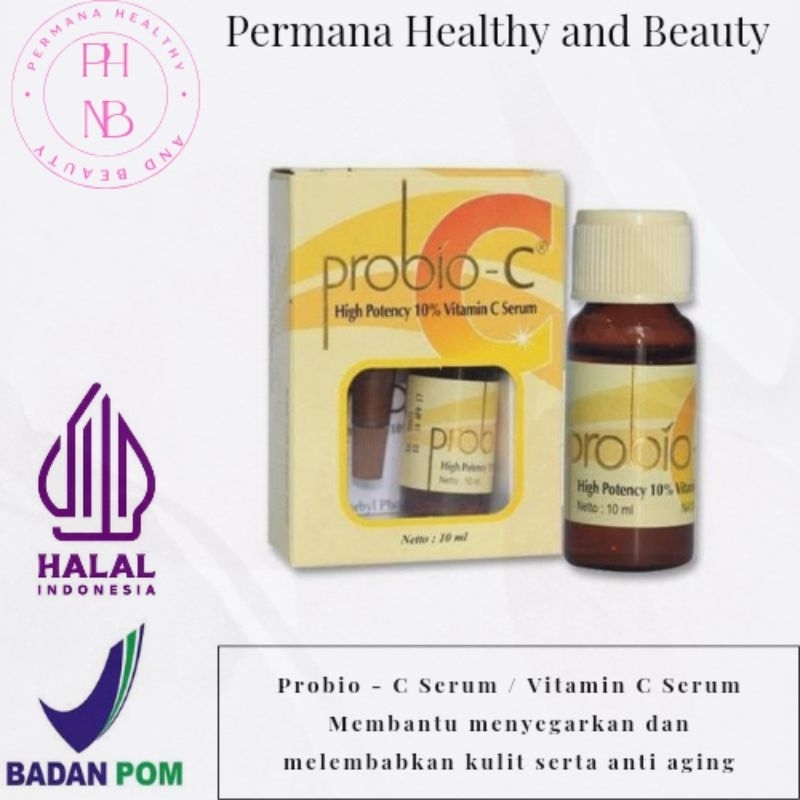 Probio - C Serum Vitamin C / Probio C Serum 10ml / Probio-C Serum Vitamin C 10ml