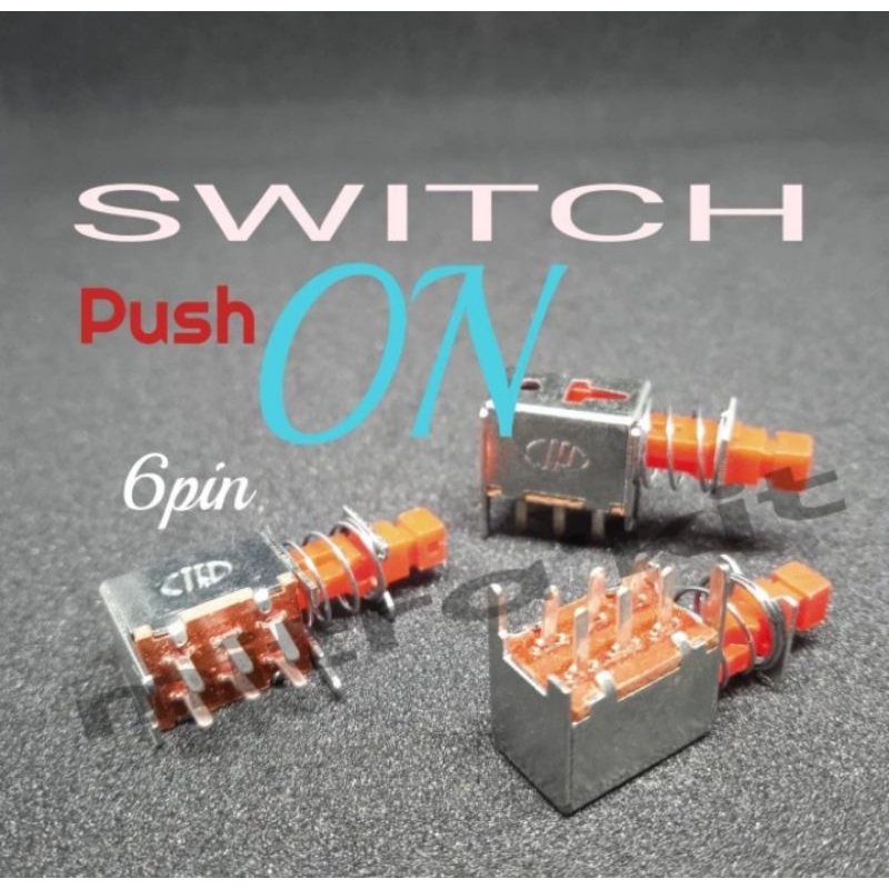 Switch Push ON  6pin dpdt di tekan ON di lepas OFF switch mixer audio switch momentary