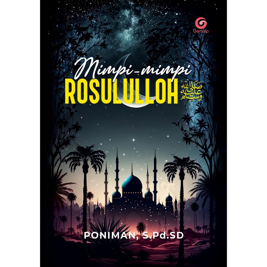 Mimpi-Mimpi Rosululloh