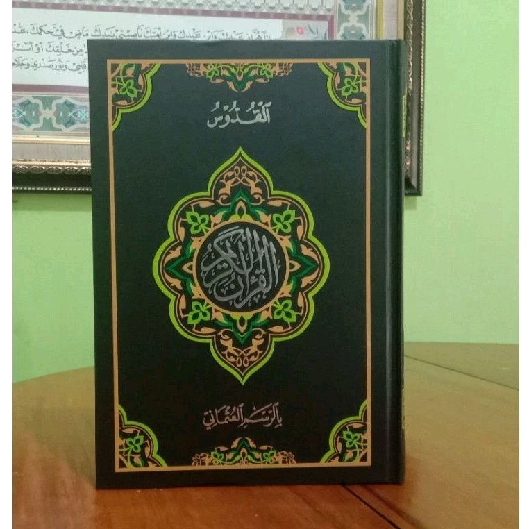 Quran Kudus Al Quddus Qur'an Standar Rosm Usmani Alquran Kudus