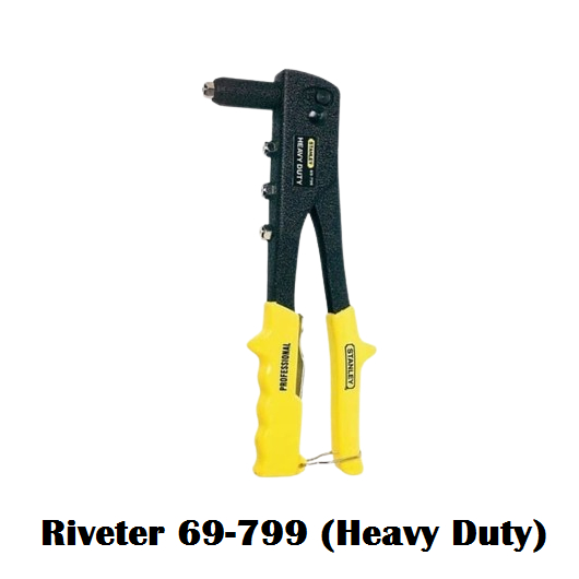 STANLEY Heavy Duty Riveter 69-799 (Heavy Duty)