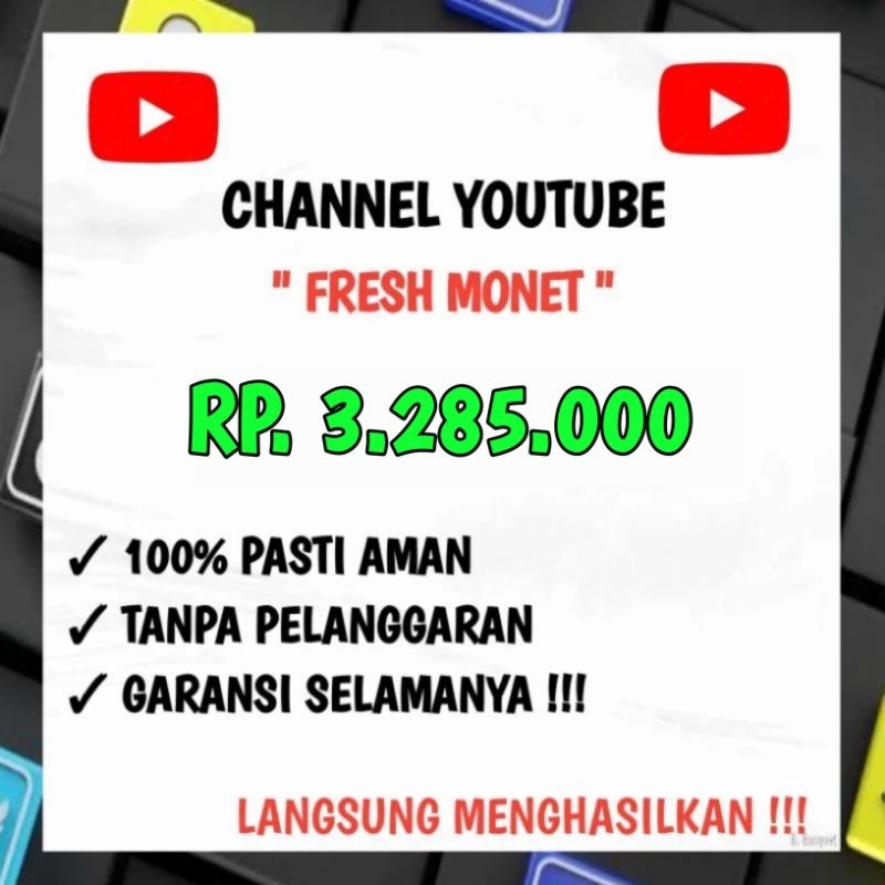 Channel YouTube Fresh Monet Sepaket Adsense
