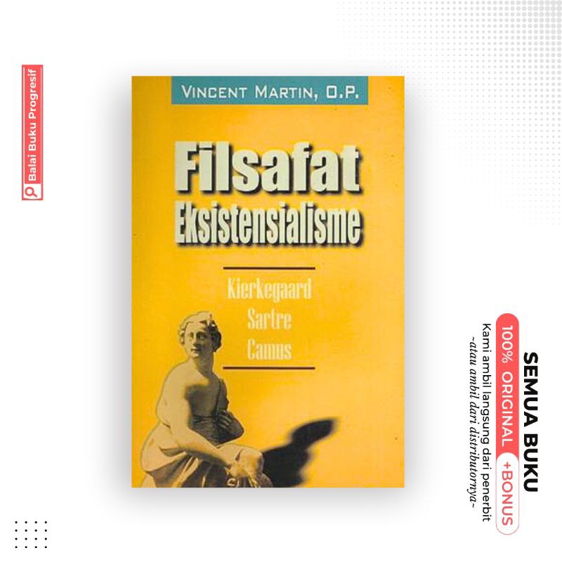 Filsafat Eksistensialisme - Vincent Martin