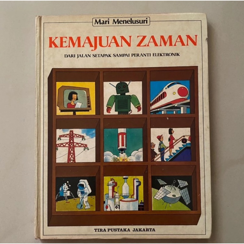 Tira Pustaka - Mari Menelusuri - Kemajuan Zaman