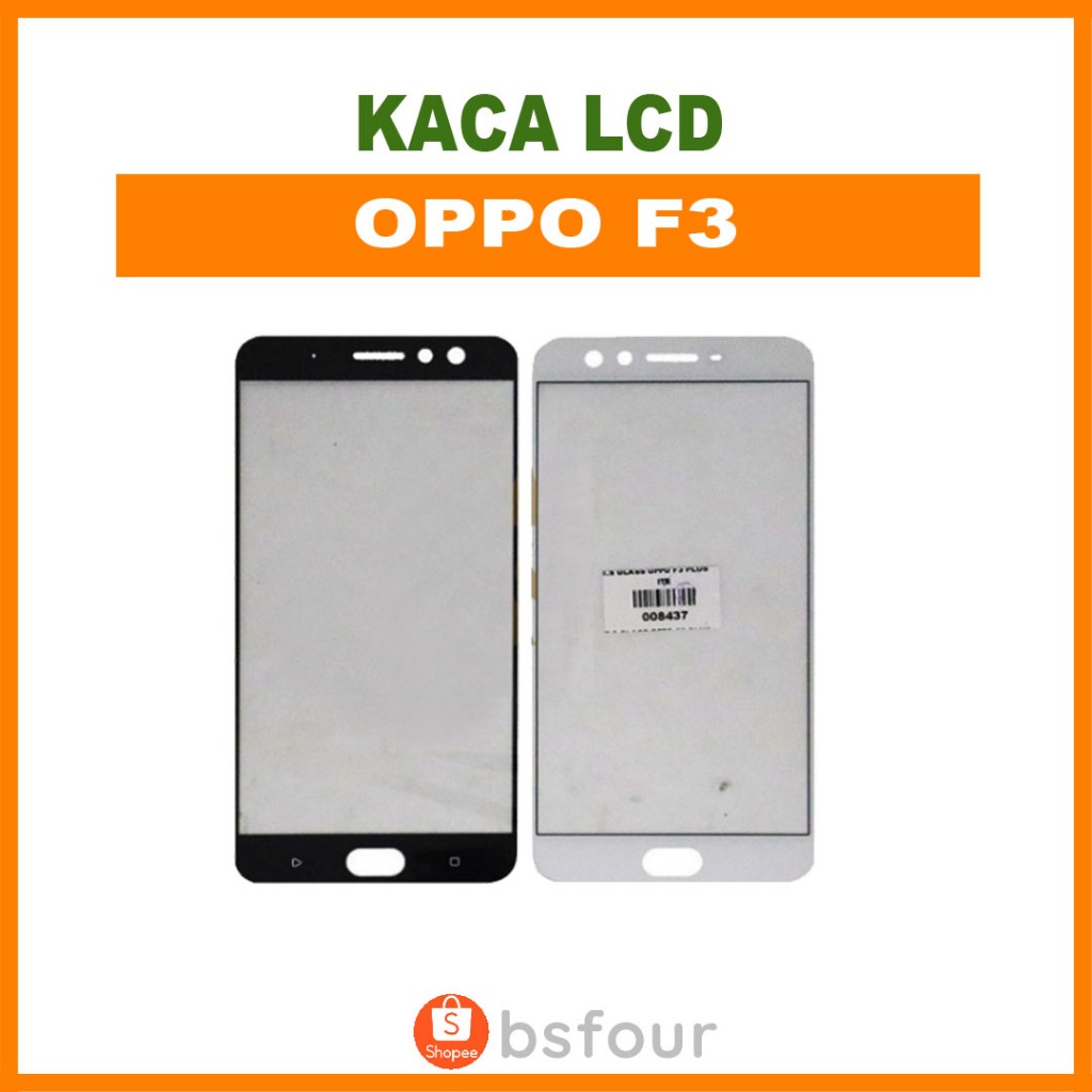 KACA LCD OPPO F3 / CPH1609