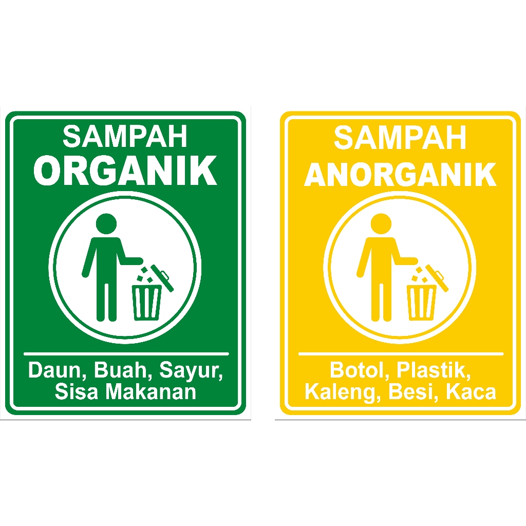 

Stiker Sampah ANORGANIK/ORGANIK sign ranbu k3